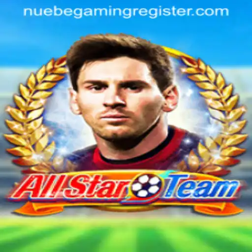 Exploring the Excitement of AllStarTeam with NUEBE Gaming